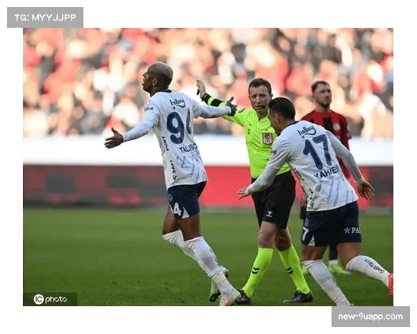 费内巴切历史交锋对阵加济安泰普占优,心理层面形成压制